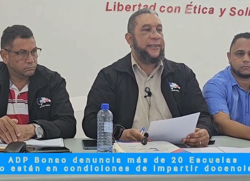 La ADP suspende la docencia en Bonao en protesta por “persecución” a su presidente